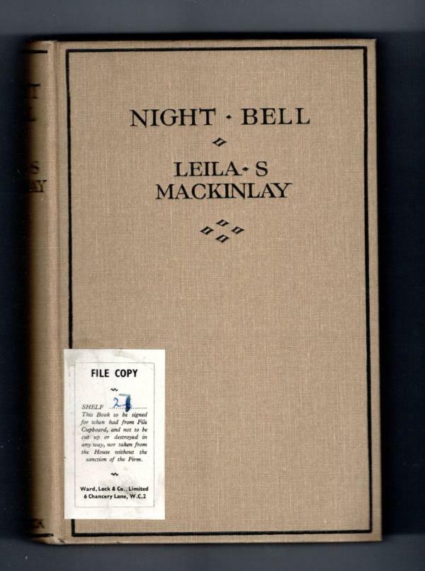 Night Bell by Leila S. Mackinlay (First Edition) Ward File Copy