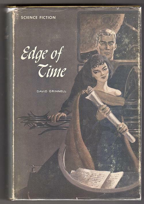 Edge of Time by David Grinnell (First Edition) Ric Binkley Cvr Signed
