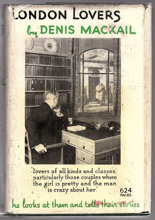London Lovers by Denis Mackail (First Edition)
