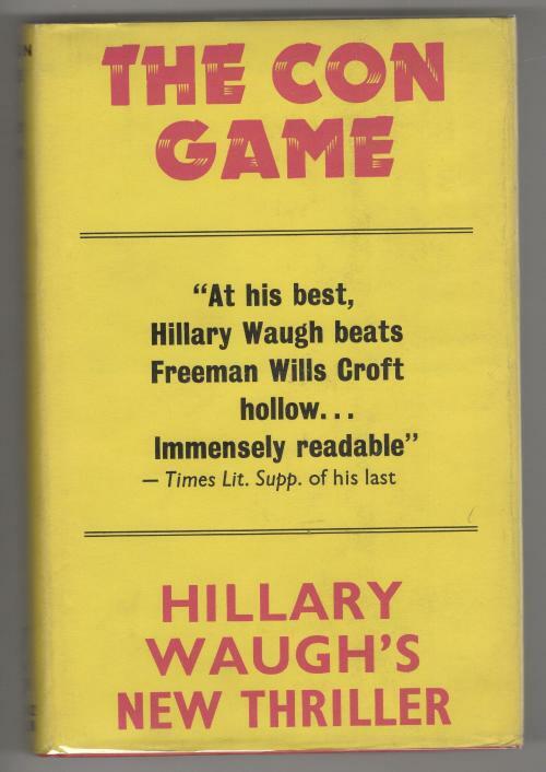 The Con Game by Hillary Waugh (First Edition) File Copy