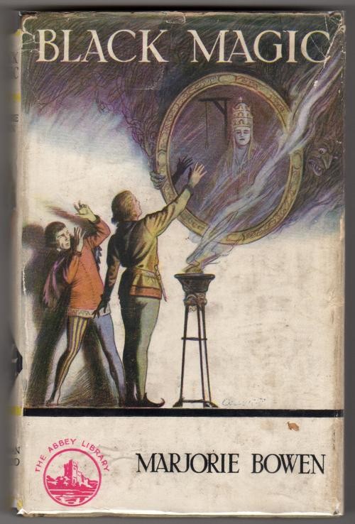 Black Magic by Marjorie Bowen (Abbey Library Edition) Rare