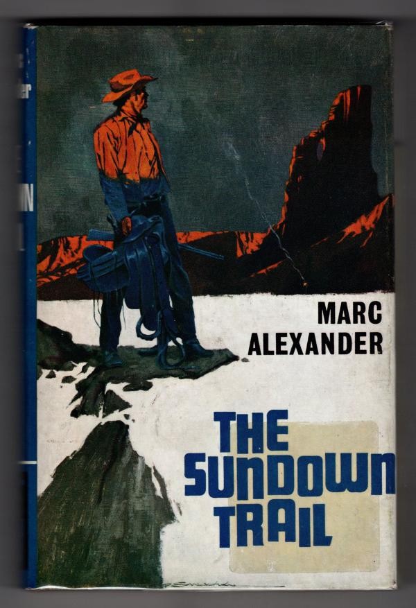 The Sundown Trail by Marc Alexander (Ward Lock File Copy)