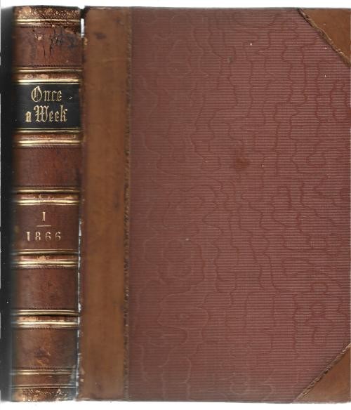 Once A Week: New Series Vol. I by Various Writers (First Edition)