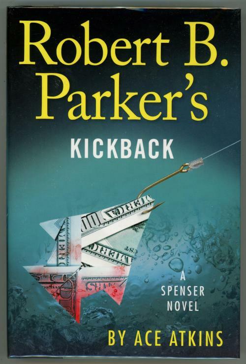 Kickback by Ace Atkins (First Edition)