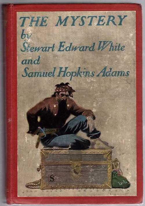 The Mystery by Stewart Edward White