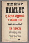 Three Tales of Hamlet by Raynor Heppenstall & Michael Innes (1st Edition) Fil...
