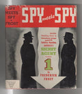 Spy Meets Spy by Frederick Frost (Max Brand)