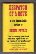 Despatch of a Dove by Rhona Petrie (First Edition) Gollancz File Copy