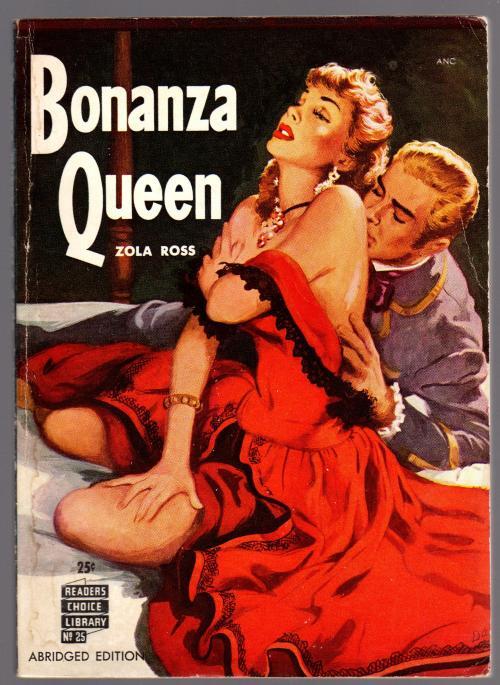 Bonanza Queen by Zola Ross (Readers Choice Library #25)