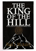 The King of the Hill by Paul McAuley (First UK.Edition) File Copy