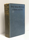 The Yellow God  by H. Rider Haggard First