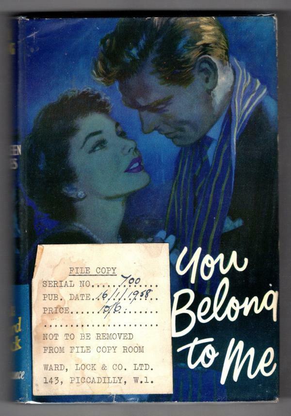 You Belong to Me by Kathleen Treves (First Edition) Ward Lock File Copy
