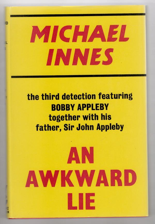 An Awkward Lie by Michael Innes (First UK Edition) File Copy