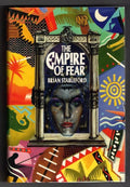 The Empire of Fear by Brian Stableford (First Edition) Signed