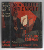 As a Thief in the Night by R. Austin Freeman (First Edition)