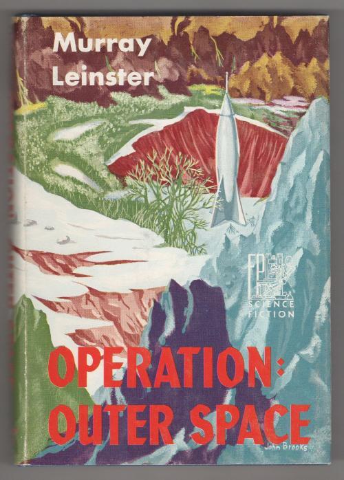 Operation Outer Space by Murray Leinster (First Edition)
