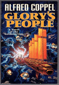 Glory's People by Alfred Coppel (First Edition)