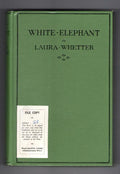 White Elephant by Laura Whetter (First Edition) File Copy