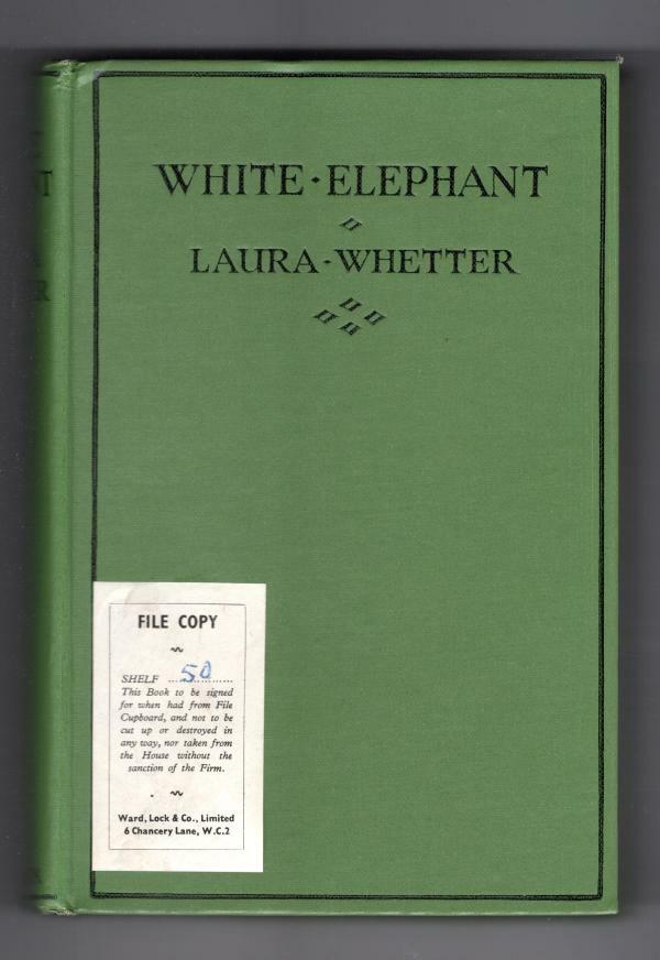 White Elephant by Laura Whetter (First Edition) File Copy