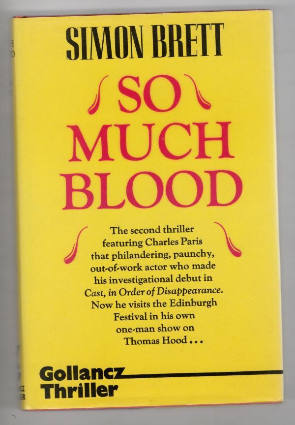 So Much Blood by Simon Brett (First UK Edition) File Copy