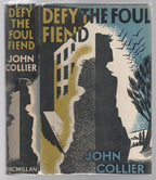 Defy the Foul Fiend, or, The Misadventures of a Heart by John Collier 1st Kor...