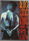 Black Leather Required by David J. Schow  (First Edition) Signed
