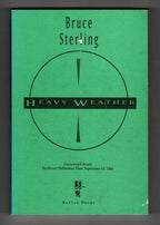 Heavy Weather by Bruce Sterling, (First Printing) Uncorrected Proof