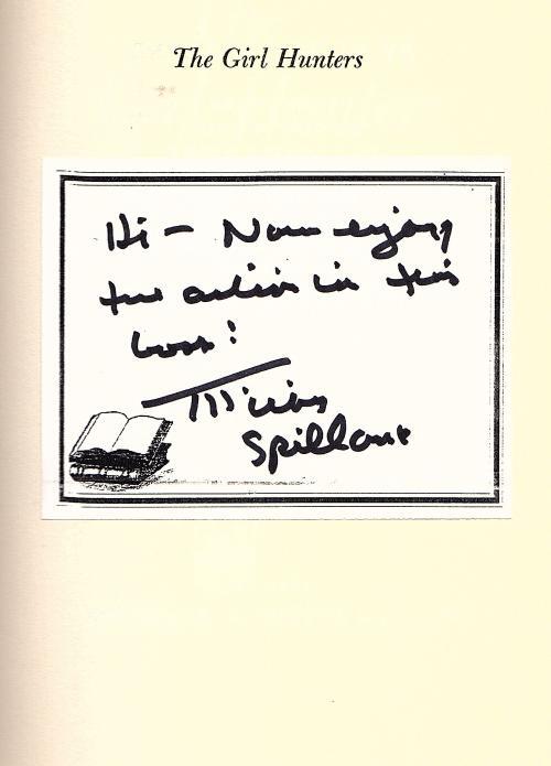 The Girl Hunters by Mickey Spillane (First Edition) Signed