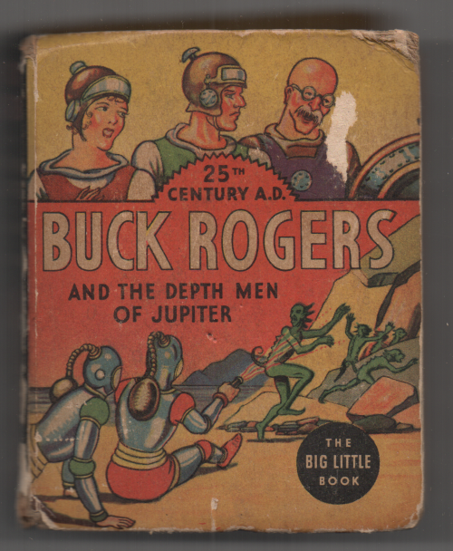 Buck Rogers and the Depth Men of Jupiter Big Little Book #1169