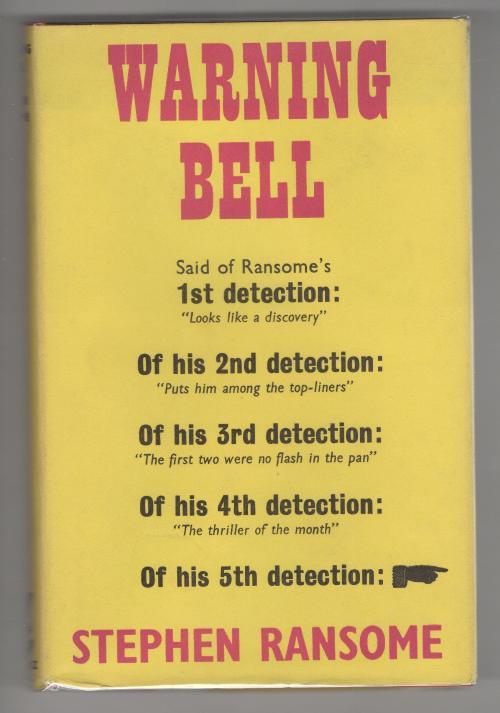 Warning Bell by Stephen Ransome (First UK Edition) Gollancz File Copy