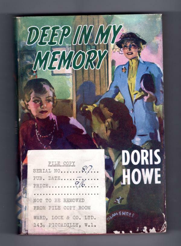 Deep in My Memory by Doris Howe (First Edition) File Copy