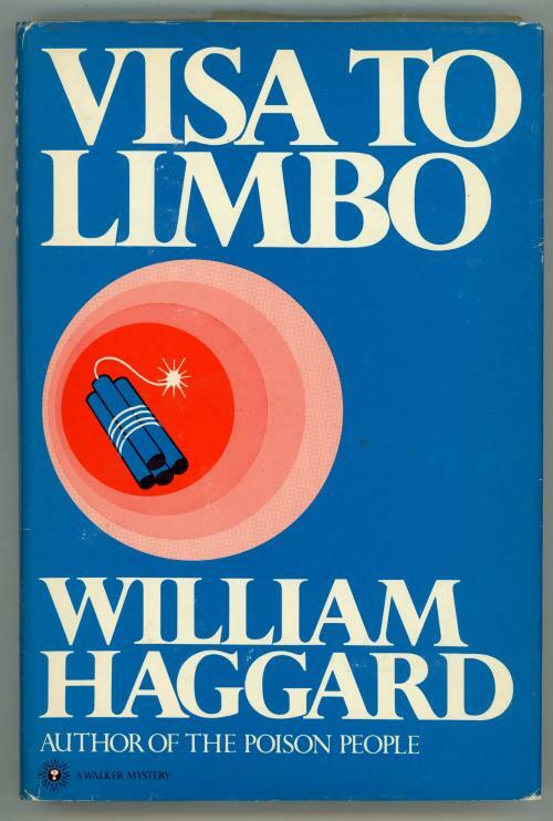 Visa to Limbo by William Haggard (First Edition)