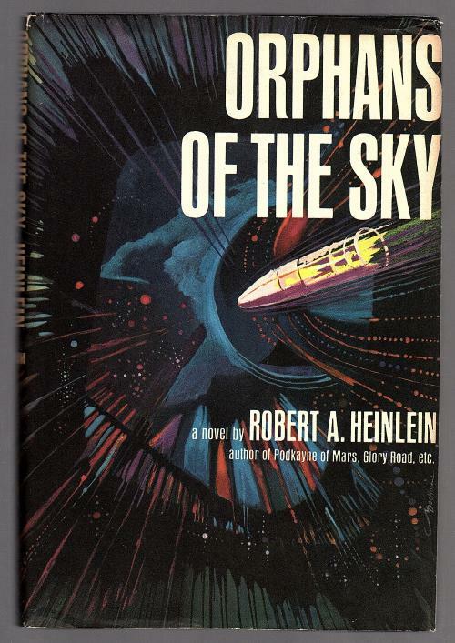 Orphans of the Sky by Robert A. Heinlein (Book Club Edition)