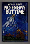 No Enemy but Time by  Michael Bishop Nebula award Winner (First)
