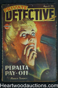Private Detective Apr 1945 Roger Torrey "Peralta Pay-Off"