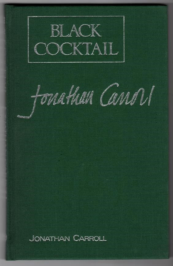 Black Cocktail by Jonathan Carroll Signed Slipcased- High Grade