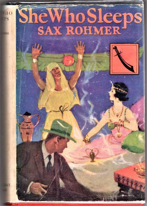 She Who Sleeps by Sax Rohmer (First Edition)