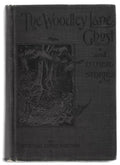 The Woodley Lane Ghost by Madeleine Vinton Dahlgren (First Edition)