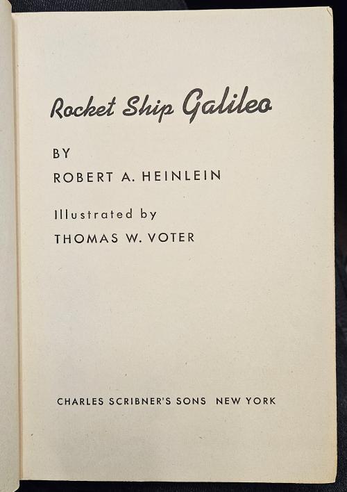 Rocket Ship Galileo by Robert A. Heinlein (First Edition)