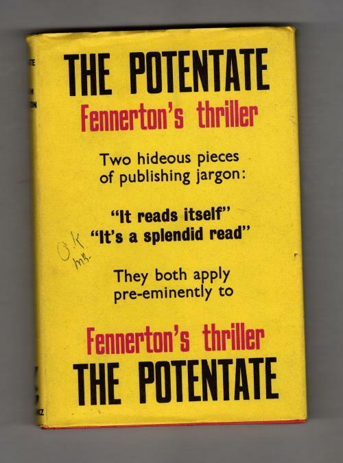 The Potentate by William Fennerton (First UK Edition) Gollancz File Copy
