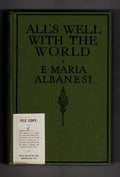 All's Well With The World by E. Maria Albanesi (First Edition) Publisher's Copy