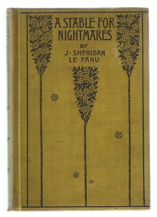 A Stable for Nightmares by J. Sheridan Le Fanu, etc.  (First Edition)