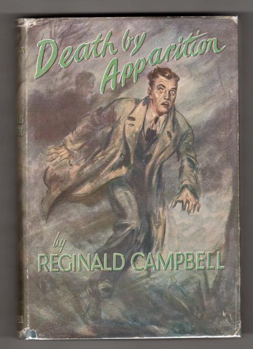 Death by Apparition by Reginald Campbell (First Edition)