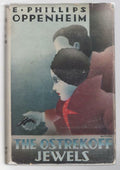 The Ostrekoff Jewels by E. Phillips Oppenheim (First Edition)