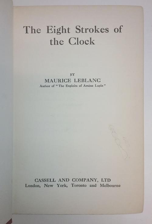 The Eight Strokes of the Clock by Maurice Leblanc (First UK edition)