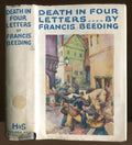 Death in Four Letters by Francis Beeding (First Edition)