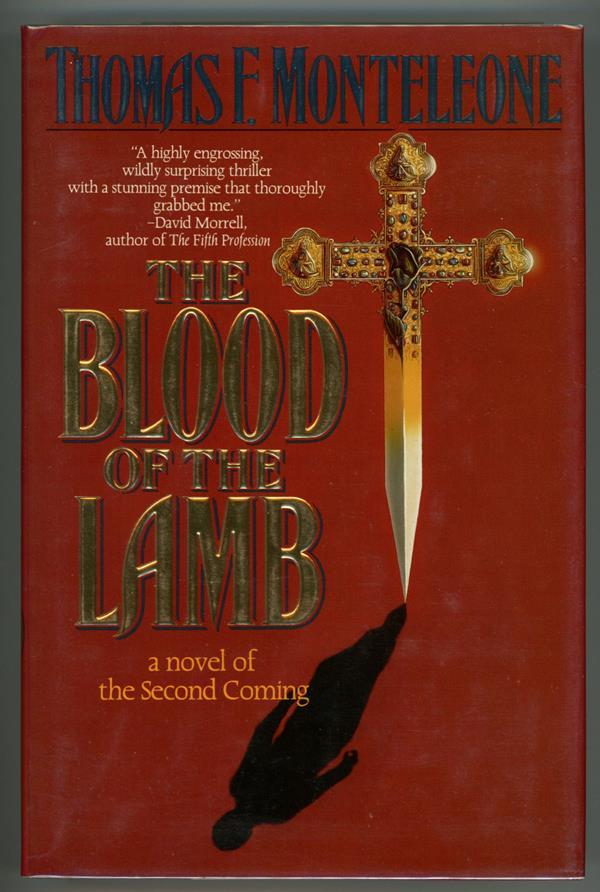 Blood of the Lamb by Thomas F. Monteleone (First Edition)- High Grade
