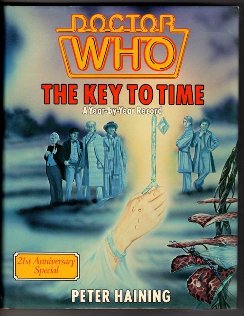 Doctor Who: The Key to Time by Peter Haining (First Edition)