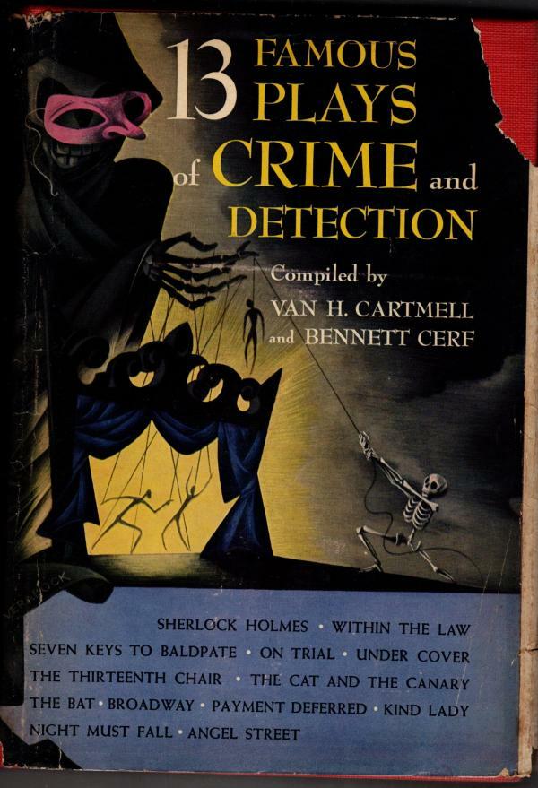 Famous Plays of Crime and Detection by Van H. Cartmell (First Edition)