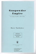 Gunpowder Empire by Harry Turtledove (First Printing) Advance Proof